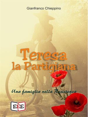 cover image of Teresa la Partigiana